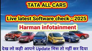 ' Live '  -- TATA All cars Harman Infotainment latest software - 2025 ||