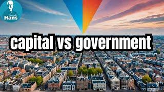 Why is Amsterdam the capital, but the government is in The Hague?