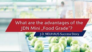 J.D. NEUHAUS Group - Advantages of the JDN Mini "Food Grade" - English Subtitles