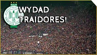 WYDAD ARE TRAITORS!  - Raja Casablanca Ultras