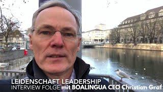 Leidenschaft Leadership Interview mit Christian Graf