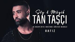 Tan Taşçı - Hafız (#SözMüzikTanTaşçı - Canlı Performans)