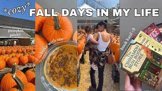 *cozy* fall days in my life  (cook and bake with me, fall book haul, pumpkin patch, & more!)