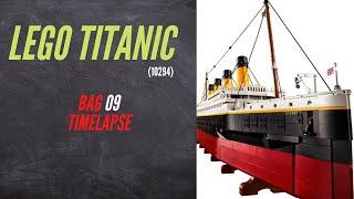 10_BAG 09 TIMELAPSE - LEGO TITANIC (10294)