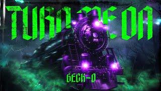 Geck-o - Turn Me On (The Reverse Bass Train)