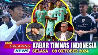 ⭕ Kabar Timnas  Hari Ini ~ SELASA 08 OKTOBER 2024 ~ Berita Timnas Indonesia Terbaru