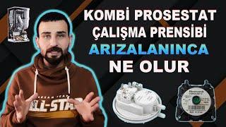 KOMBİ PROSESTATI NEDİR? - PROSESTAT ARIZALANIRSA NE OLUR? - 0507 123 41 59