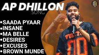 AP Dhillon all Hits songs| AP Dhillon mashup| saada pyaar | brown munde| excuses @Adityaa435