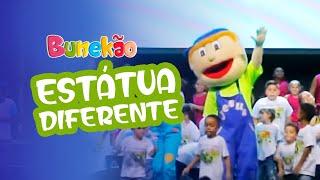 ESTÁTUA DIFERENTE - BUNEKÃO DE JESUS - CLIPE INFANTIL