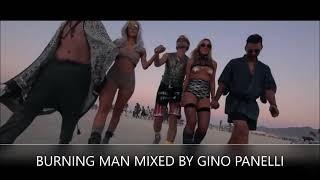 BURNING MAN MIX 2021 | BY GINO PANELLI (Progressive , Deep & Melodic Techno)