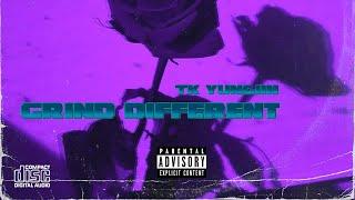 Tk Yungiin - Grind Different [Official Audio]