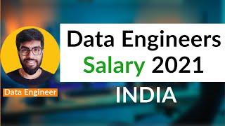 Data Engineer Salary 2021