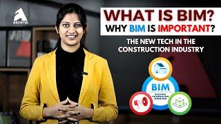BIM: The new Tech in the Construction Industry