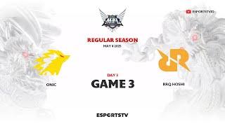 ONIC vs RRQ Hoshi GAME 3 MPL ID S15 | RRQ VS ONIC ESPORTSTV