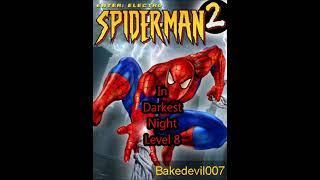 In Darkest Night Level 8 Spider-Man 2 Enter Electro Music Extended