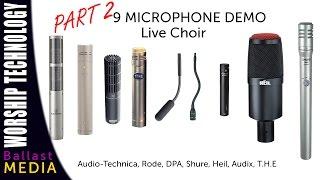 9 Microphone Demo - Live Choir PART2