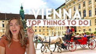 Top Things to Do in Vienna, Austria