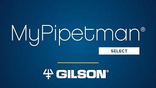 Gilson MyPIPETMAN® Select