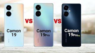 Tecno Camon 19 vs Camon 19 Pro vs Camon 19 Pro 5G