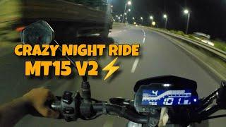 Crazy night ride on Mt15  / MOTOBOY ABHI #nightride #mt15v2