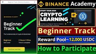 Binance Academy Course || Beginner Track || How to Complete the Quiz || USDC Reward