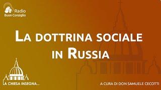 La dottrina sociale in Russia