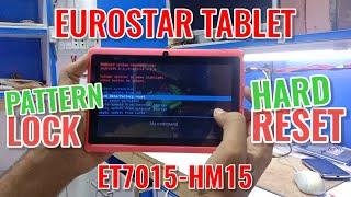 EUROSTAR Tablet ET7015-HM15 Hard Reset New Method @fixgsm-tech #TabletHardReset