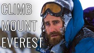 How To Climb Mount Everest - EPIC HOW TO