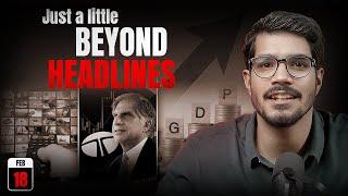 Just a Little Beyond the Headlines - 18/02/25 | Markets by Zerodha