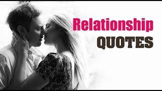 Best Relationship Quotes | Inspirational, Cute, Beautiful, Short, Real Life Quotes on Relationship