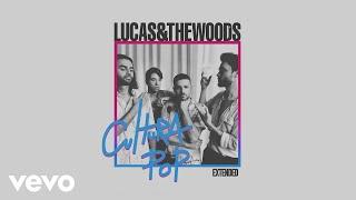 Lucas & The Woods - Cultura Pop (Extended) (Full Album)