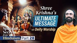 Shree Krishna's UNTOLD Story - The Hidden Power of Deity Worship Revealed | Swami Mukundananda