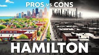 The Truth About Living in Hamilton: Pros and Cons Exposed