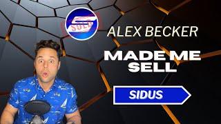 Why I Sold All My Sidus!