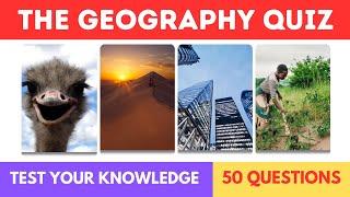 Epic Geography Quiz/Trivia Challenge: Test Your Knowledge with 50 Questions!