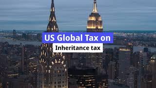 US Global Tax - Inheritance