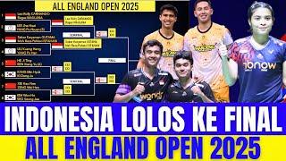 CHINA KEOK‼️Ganda Putra Indonesia LOLOS FINAL.!! Hasil Semua Sektor Perempat Final all England Open.