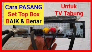 MUDAH, cara setting tv tabung biar bisa terima siaran tv digital. cara instalasi set top box dvb t2.