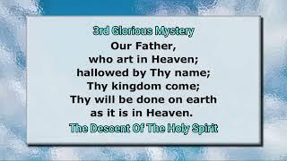 The Holy Rosary Glorious Mysteries Wednesday & Sunday