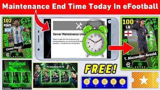 Maintenance End Time Today In eFootball 2025 Mobile | Pes Server Maintenance | Maintenance End Time