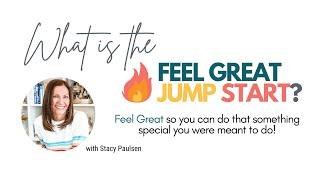 FEEL GREAT JUMP START | with Stacy Paulsen