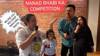 NANAD BHABI KA COMPETITION || MUJHE AAJ KOI CHUP NAHI KRA SAKTA || ROHINIDILAIK