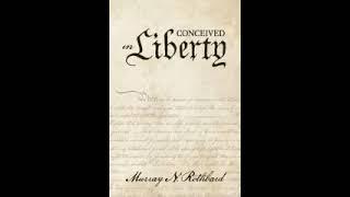 Conceived in Liberty by Murray Rothbard 1 of 6