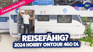 WOW: 2024 Hobby ONTOUR 460 DL!  | Caravan Salon Düsseldorf 2023 × Camperland Bong