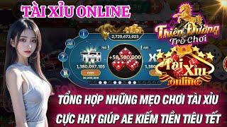 Tài Xỉu Online | tổng hợp những mẹo chơi tài xỉu hitclub 789club b52 club cực hay giúp AE kiếm lúa