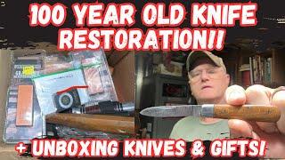 100 Year Old Knife Restoration + Unboxing Knives & Gifts!