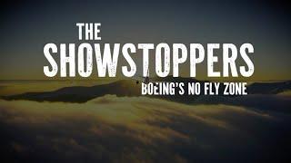 The showstoppers: Boeing's no fly zone