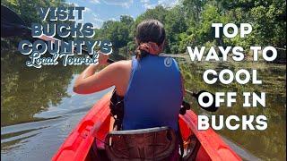 Top Ways to Cool Off in Bucks County, PA