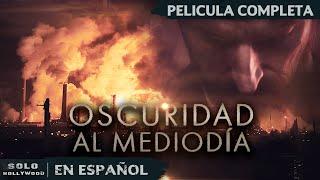 OCHO HORAS PARA SALVAR EL MUNDO | OSCURIDAD AL MEDIODÍA. SUSPENSE | PELICULA EN ESPANOL LATINO