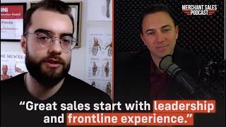 Leadership Lessons from the Frontlines of Merchant Sales